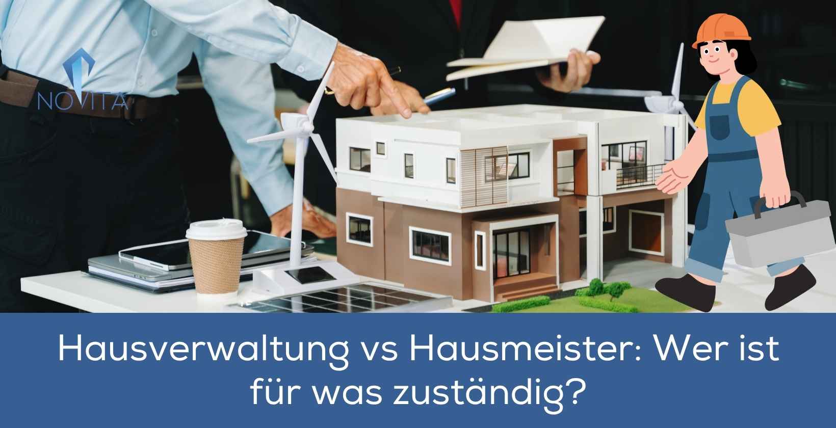 Hausverwaltungs anhand Modell mit Hausmeister daneben