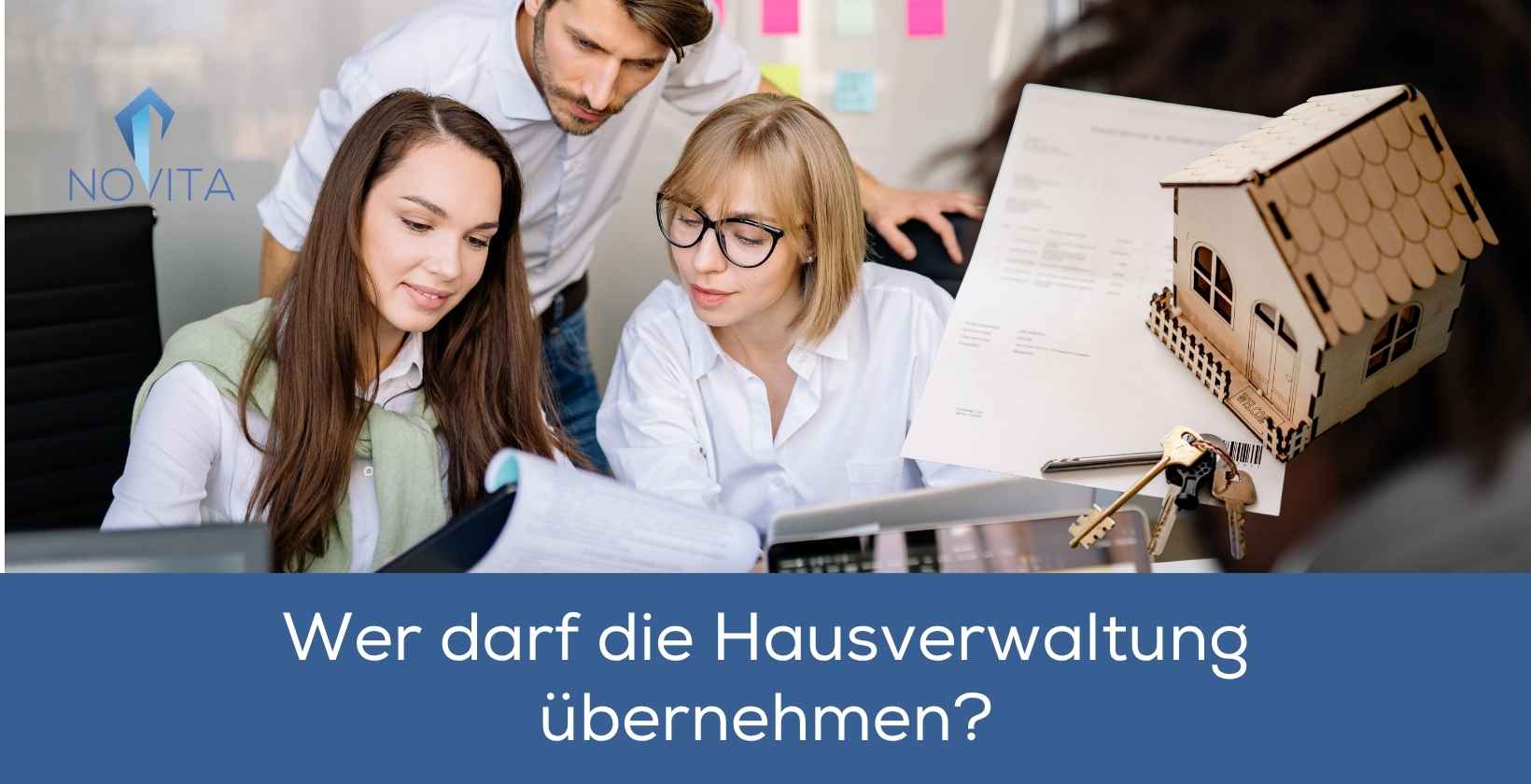 Hausverwaltung übernehmen dürfen bestimmte Personen, Besprechung von Unterlagen