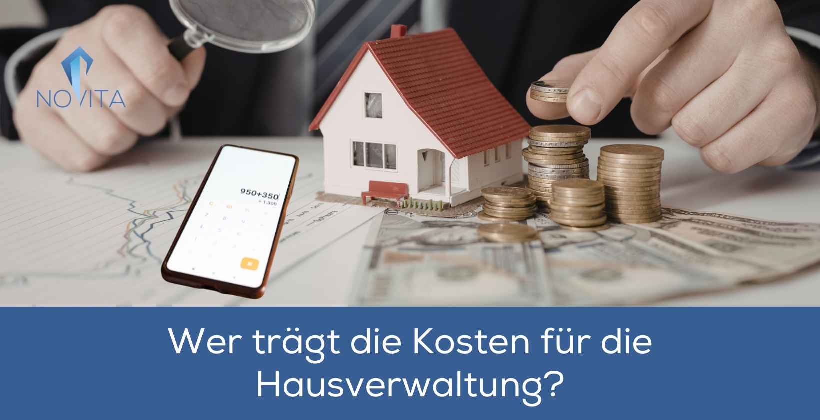 Kosten für die Hausverwaltung wird ausgerechnet und dargestellt
