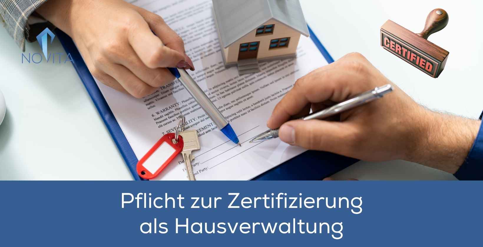 Pflicht zur Zertifizierung als Hausverwaltung veranschaulicht mit Beispiel im Bild